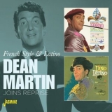 Dean Martin - French Style & Latino-Joins Reprise 1962 '2021 - Album