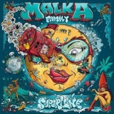 Malka Family - Superlune '2021