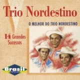 Trio Nordestino - O Melhor do Trio Nordestino '2019 - Album