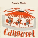 Angela Maria - Carousel '2019 - Album