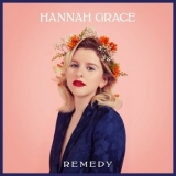 Hannah Grace - Remedy '2020 - Album