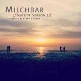 Blank & Jones - Milchbar - Seaside Season 12 '2020 - Album