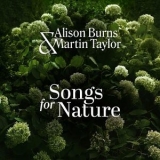 Alison Burns & Martin Taylor - Songs for Nature '2024