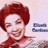 Elizeth Cardoso - Elizeth/Vinicius '2019 - Album