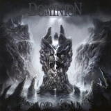 Dominion - Born God And Aware '2006 - Album