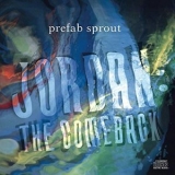 Prefab Sprout - Jordan: The Comeback '1990 - Album