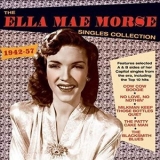 Ella Mae Morse - Singles Collection 1942-57 '2018 - Album