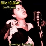 Billie Holiday - Sun Showers '2020