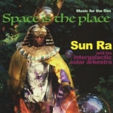 Sun Ra - Space is the Place: Music for the Film '2019 - Album