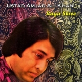 Amjad Ali Khan - Raga Shree '1976; 2021 - Album