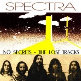 Spectra - No Secrets - The Lost Tracks '1979