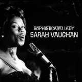 Sarah Vaughan - Sophisticated Lady '2022