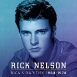 Rick Nelson - Ricks Rarities 1964-1974 '2004