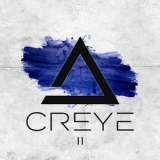 Creye - II '2021 - Album