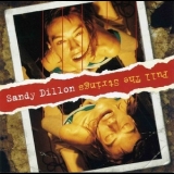 Sandy Dillon - Pull The Strings '2006