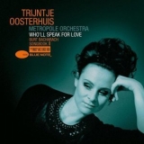 Trijntje Oosterhuis - Wholl Speak For Love: Burt Bacharach Songbook II '2007 - Album