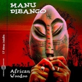 Manu Dibango - African Woodoo '2016 - Album