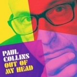 Paul Collins - Out of My Head '2018 - Album