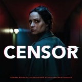 Emilie Levienaise-Farrouch - Censor (Original Motion Picture Soundtrack) '2021 - Soundtrack