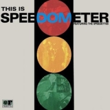 Speedometer - This Is Speedometer '2003