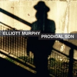 Elliott Murphy - Prodigal Son '2017 - Album