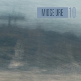 Midge Ure - Ten '2008