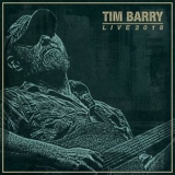 Tim Barry - Live 2018 '2020 - Album