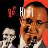 Benny Goodman - B.G. In Hi-Fi '2019