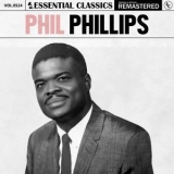 Phil Phillips - Essential Classics, Vol. 524: Phil Phillips '2024