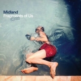 Midland - Fragments of Us '2024