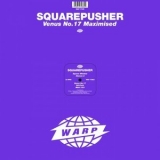 Squarepusher - Venus No.17 Maximised '2024 - Album