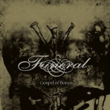 Funeral - Gospel of Bones '2024