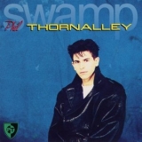 Phil Thornalley - Swamp '1988