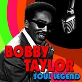 Bobby Taylor - Soul Legend '2011