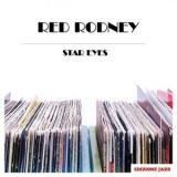 Red Rodney - Star Eyes '2015