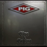 PIG - Rise & Repent '2018 - Album