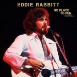 Eddie Rabbitt - No Place To Run (Live 88) '2021