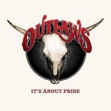 The Outlaws - Its About Pride '2012 - Album