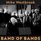 Mike Westbrook - Band of Bands '2024