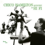 Chico Hamilton Quintet - Chico Hamilton Quintet In Hi Fi '2020 - Album