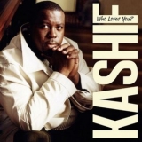 Kashif - Who Loves You? '1998; 2015 - Album