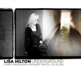 Lisa Hilton - Underground '2011 - Album