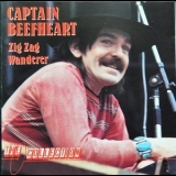 Captain Beefheart - Zig Zag Wanderer '1991 - Album