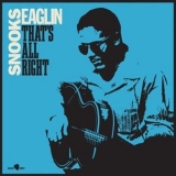 Snooks Eaglin - Thats All Right '1961 - Album