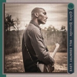 Cedric Burnside - Hill Country Love '2024 - Album