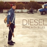 Diesel - Alone With Blues '2021 - Album