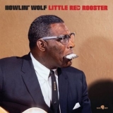 Howlin Wolf - Little Red Rooster '1962 - Album