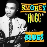 Smokey Hogg - Blues '2011 - Compilation