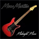 Moon Martin - Midnight Moon '2022 - Album