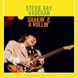 Stevie Ray Vaughan - Shakin & A Rollin (Live 1989) '2022 - Album